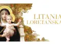 Obraz Matki Boskiej z Dzieciątkiem Jezus, symbolizujący trzy modlitwy maryjne. Złoty napis "Litania Loretańska" na białym tle.