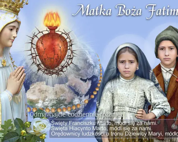 O mój Jezu, modlitwa! Matka Boża Fatimska z Dziećmi Fatimskimi i Sercem cierpiącym.