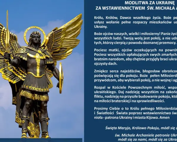 Pomnik św. Michała Archanioła, patrona Ukrainy, z mieczem i tarczą, w złotej zbroi. Modlitwa o pokój dla Ukrainy.