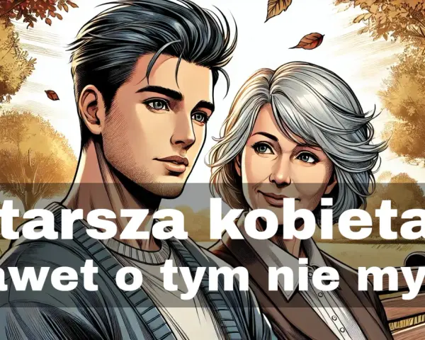 Młody mężczyzna i starsza kobieta siedzą na ławce w parku. Tekst głosi: "Starsza kobieta? Nawet o tym nie myśl!". Jak Kain został ukarany za swoje czyny.