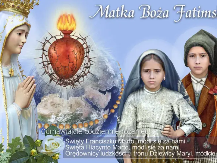 O mój Jezu, modlitwa! Matka Boża Fatimska z Dziećmi Fatimskimi i Sercem cierpiącym.