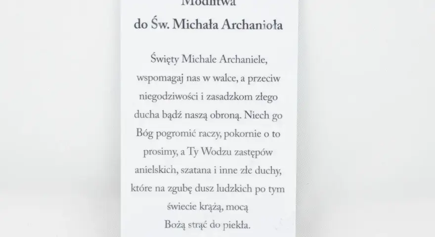 Modlitwa do Św. Michała Archanioła. Prośba o obronę przed złym duchem i szatanem.