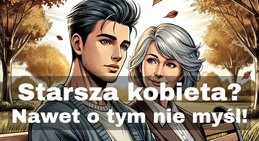Młody mężczyzna i starsza kobieta siedzą na ławce w parku. Tekst głosi: "Starsza kobieta? Nawet o tym nie myśl!". Jak Kain został ukarany za swoje czyny.