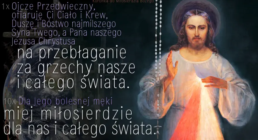 Obraz przedstawia Jezusa Miłosiernego, z którego serca wypływają promienie. Tekst modlitwy o miłosierdzie dla świata.